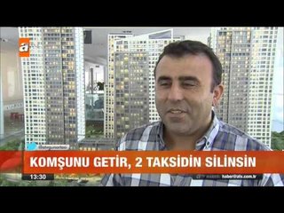 Konutta "promosyon" dönemi - atv Gün Ortası Bülteni