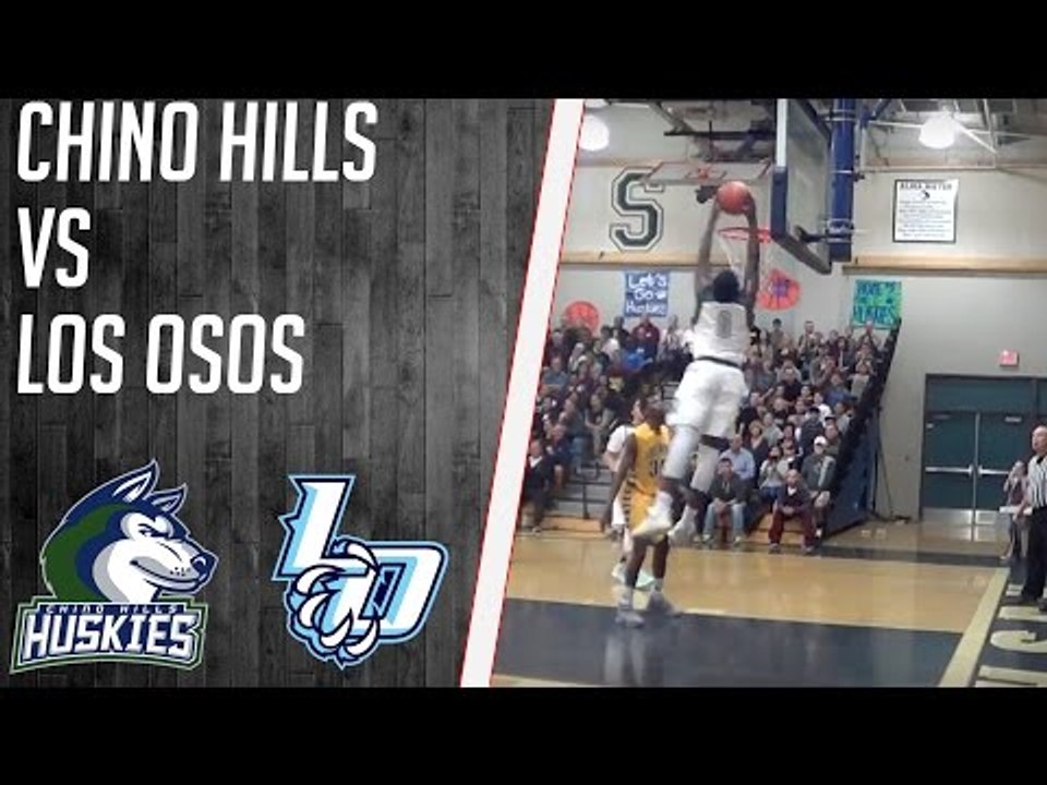 Chino Hills Beats Los Osos By 56! | Chino Hills VS Los Osos Full Highlights