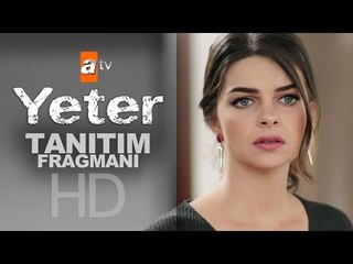 Yeter | Tanıtım Fragmanı (2) - atv