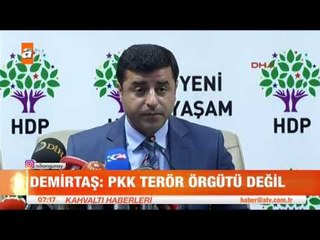 Demirtaş'tan teröre açık destek - atv Kahvaltı Haberleri
