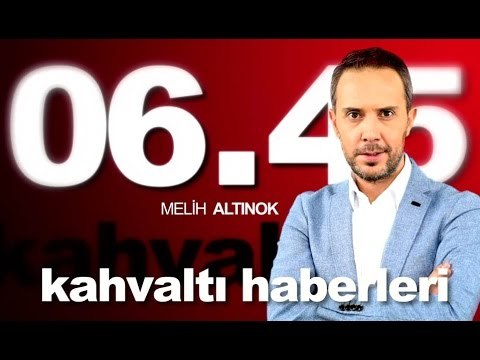 Günün ilk haberleri Melih Altınok'tan - atv Kahvaltı Haberleri