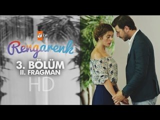 Rengarenk 3. Bölüm Fragmanı (2) - atv