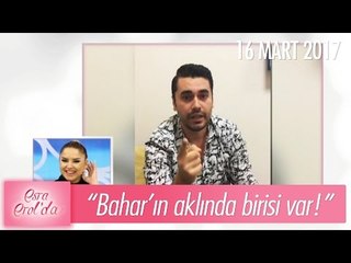 Onur: Bahar aklında birisi olduğu için taliplerine hayır diyor - Esra Erol'da 359. Bölüm - atv