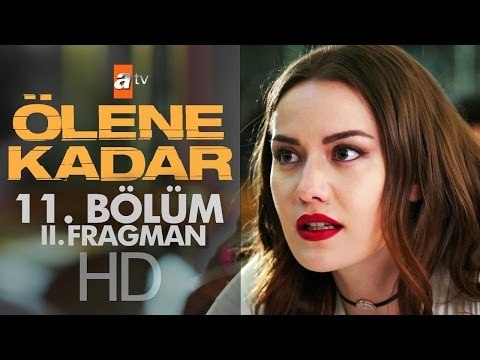 Ölene Kadar 11. Bölüm Fragmanı (2) - atv