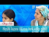 Hasta kızını ölüme terk edip gitti! -  Müge Anlı İle Tatlı Sert 27 Mart 2017 - 1809. Bölüm - atv