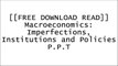 [M2KJF.[F.r.e.e R.e.a.d D.o.w.n.l.o.a.d]] Macroeconomics: Imperfections, Institutions and Policies by Wendy Carlin, David SoskiceRobert GibbonsWendy CarlinJeffrey M. Wooldridge [D.O.C]