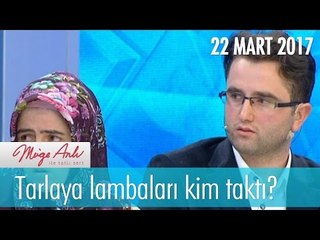 Tarlaya lambaları kim taktı? - Müge Anlı İle Tatlı Sert 22 Mart 2017 - 1806. Bölüm - atv