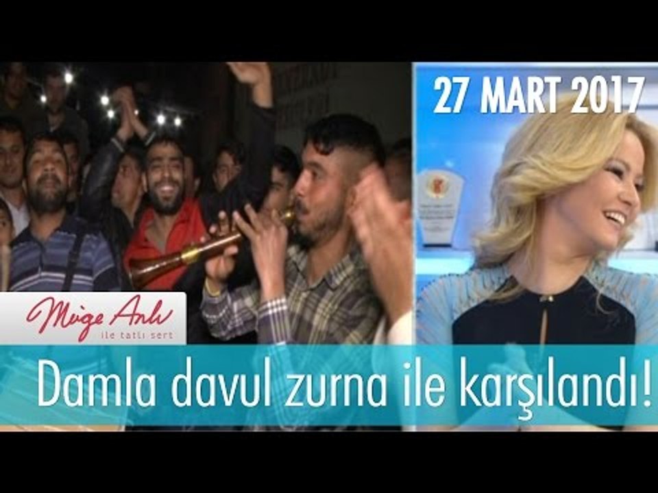 Damla davul zurna ile karşılandı! - Müge Anlı İle Tatlı Sert 27 Mart 2017 - 1809. Bölüm - atv