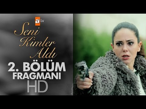 Seni Kimler Aldı 2. Bölüm Fragmanı - atv