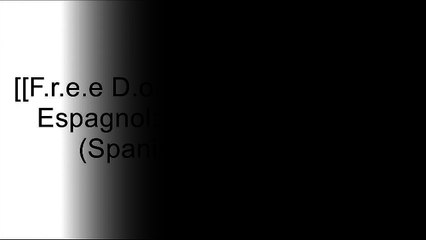 [TdtXW.F.r.e.e D.o.w.n.l.o.a.d] Harrap's Espagnol: Methode Integrale (Spanish Edition) by Juan Kattan-Ibarra, Berangere Chevallier, David Tarradas-agea R.A.R