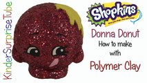 SHOPKINS Limited Edition DONNA DONUT How To Make With Polymer Clay Shopkins Custom DIY
