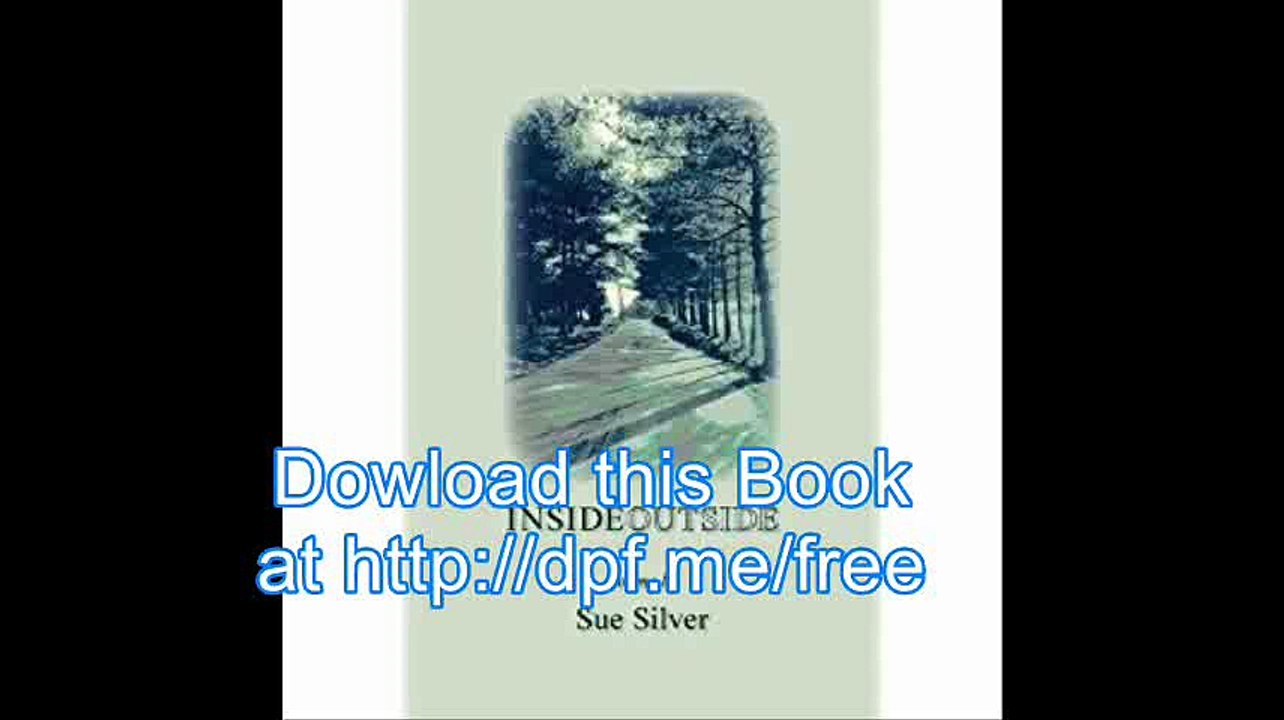 INSIDE OUTSIDE Poems