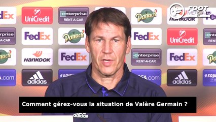Garcia : "Germain doit être meilleur que la concurrence"