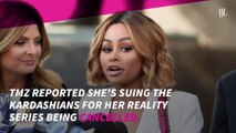 Blac Chyna suing Kardashians for 'battery' and her show's cancellation