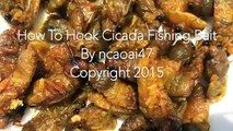How To Hook Cicada Larvae Summer Fishing Bait(1) Mồi Câu Cá Mùa Hè