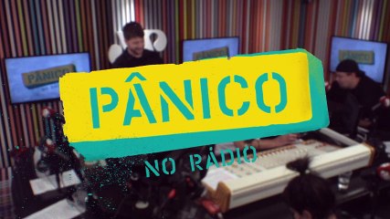 Cassio Scapin - Pânico - 18/10/17