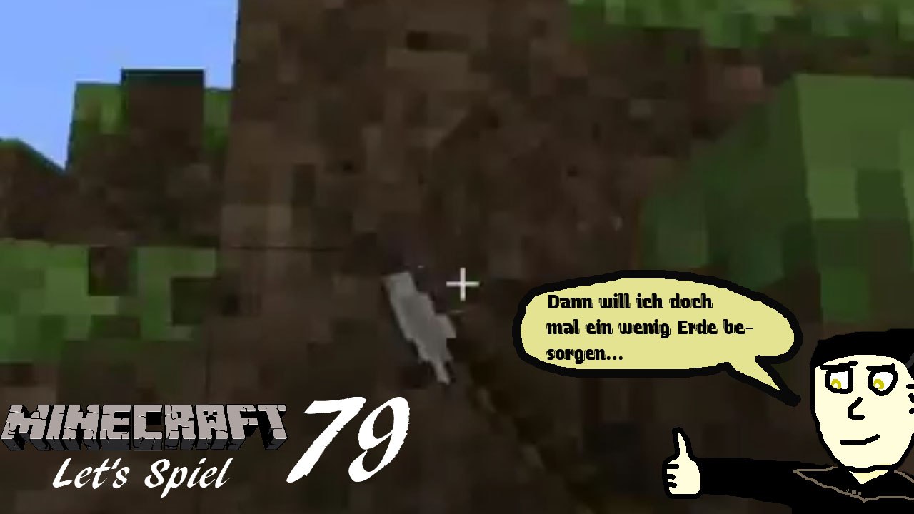 Minecraft 'Let's Spiel' (Let's Play) 79: Dreck abbauen!