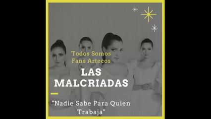 Las Malcriadas Capítulo 27