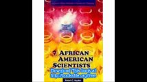 Seven African Amercian Scienti (Achievers--African Americans in Science & Technology)
