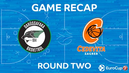 Highlights: Darussafaka Istanbul - Cedevita Zagreb