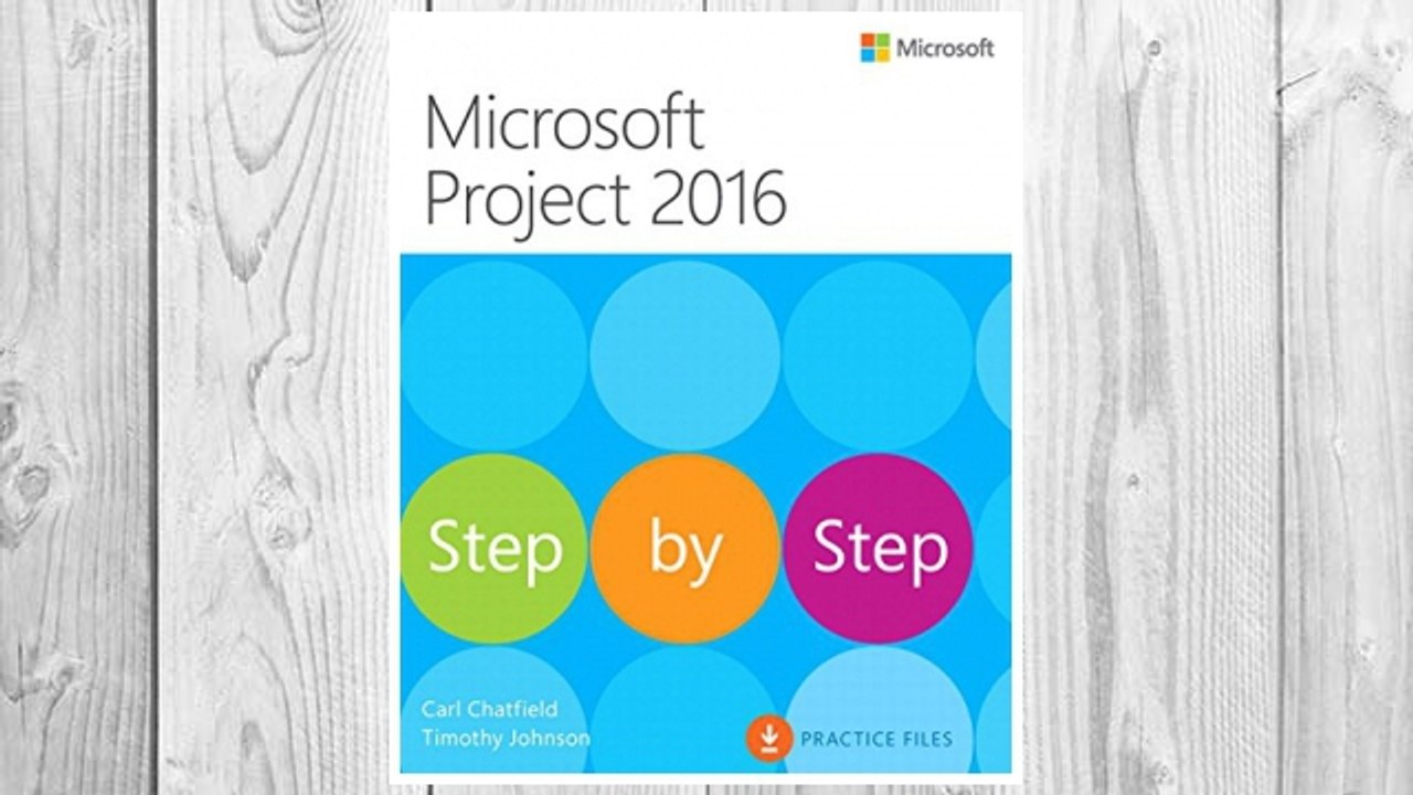 Download PDF Microsoft Project 2016 Step by Step FREE