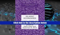 [FREE] PDF Islamic Economies: Stability, Markets and Endowments (Palgrave CIBFR Studies in Islamic