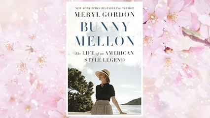 Download PDF Bunny Mellon: The Life of an American Style Legend FREE