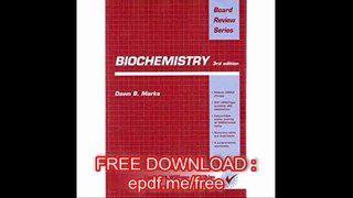 Biochemistry Board Review Series