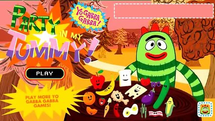 Yo Gabba Gabba Party My Tummy!