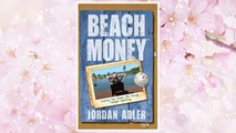 Download PDF Beach Money: Creating Your Dream Life Through Network Marketing FREE