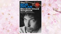 Download PDF Dylan Bob The Bob Dylan Mandolin Chord Songbook Mand Book FREE