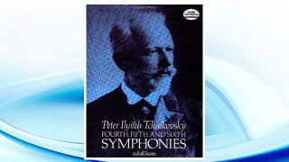 Download PDF Fourth, Fifth and Sixth Symphonies in Full Score (Dover Music Scores) FREE