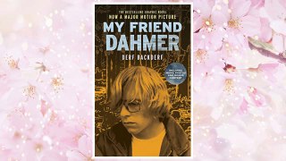 Download PDF My Friend Dahmer (Movie Tie-In Edition) FREE