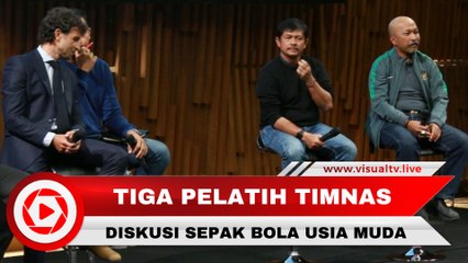 Diskusi Sepak Bola, Tiga Pelatih Sepakat Bibit Muda Kunci Kejayaan Timnas