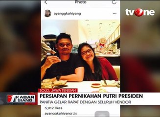 Persiapan Pernikahan Putri Presiden