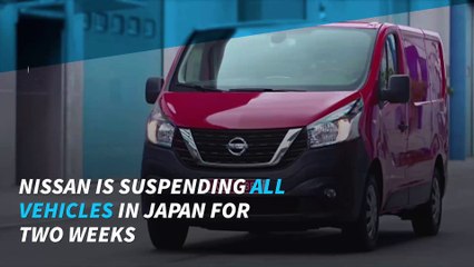 Nissan suspends production of all vehicles in Japan