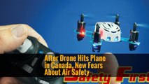 After Drone Hits Plane in Canada, New Fears About Air Safety