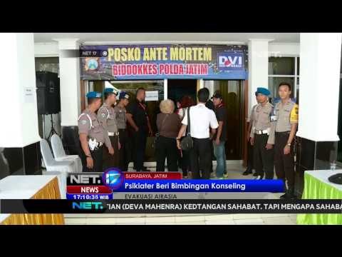 Sejumlah psikiater beri bimbingan konseling bagi keluarga korban AirAsia QZ 8501 - NET17