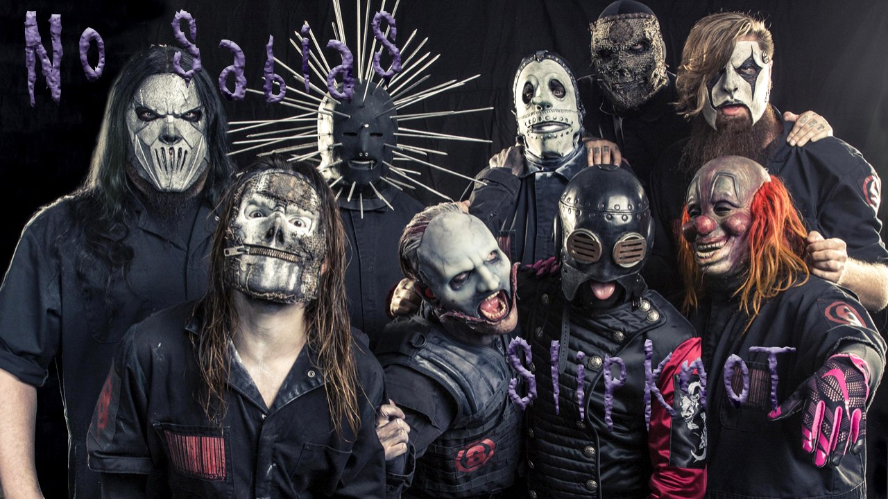No sabias deSlipknot