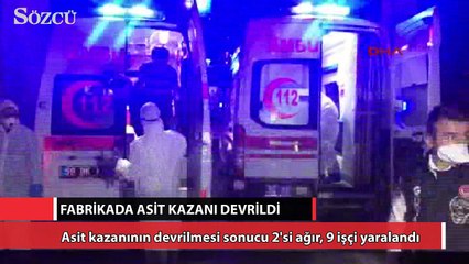 Fabrikada asit kazanı devrildi