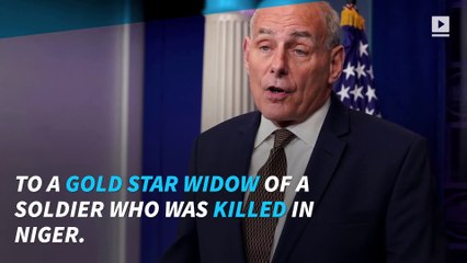 John Kelly defends Trump's call to widow of fallen soldier
