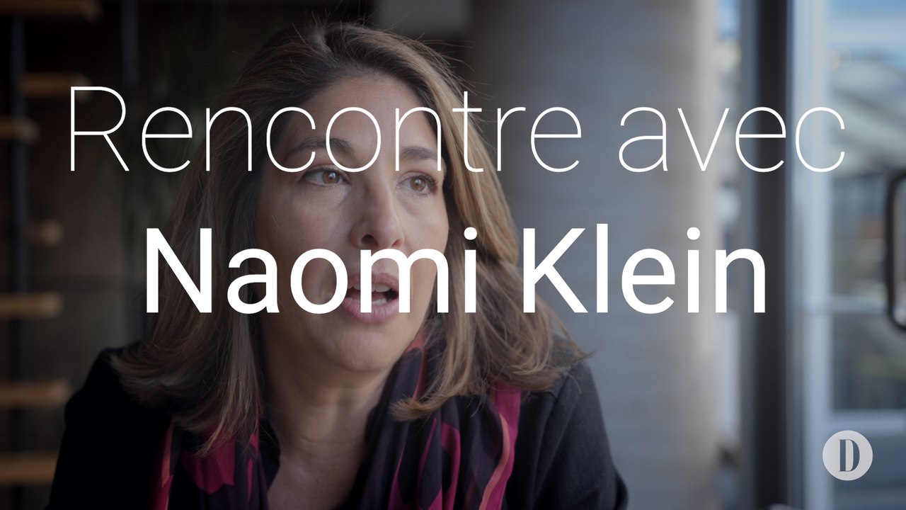 Rencontre avec Naomi Klein