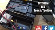 DIY 100w LED Torch/Toolbox, a simple torch made from parts cheap and easy Step-by-step tutorial