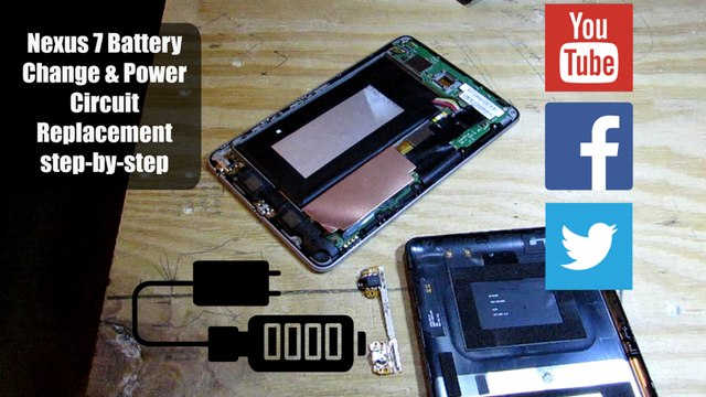 Nexus 7 Battery Change & Power Circuit Replacement, Simple step-by-step Fix