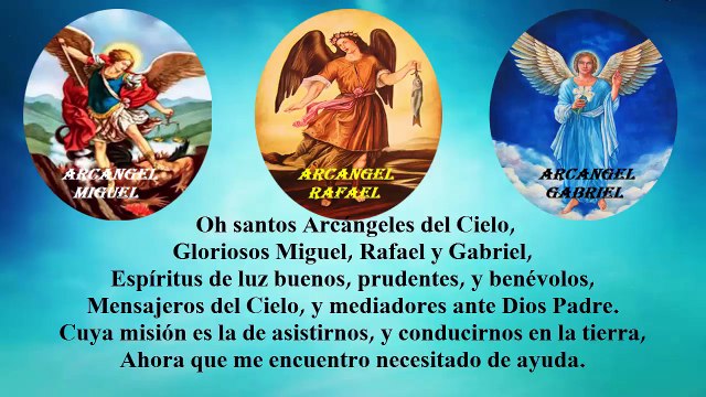 ORACIÓN A LOS 3 ARCÁNGELES, MIGUEL, RAFAEL Y GABRIEL, PARA PETICIONES MUY DIFÍCILES Y DESESPERADAS.