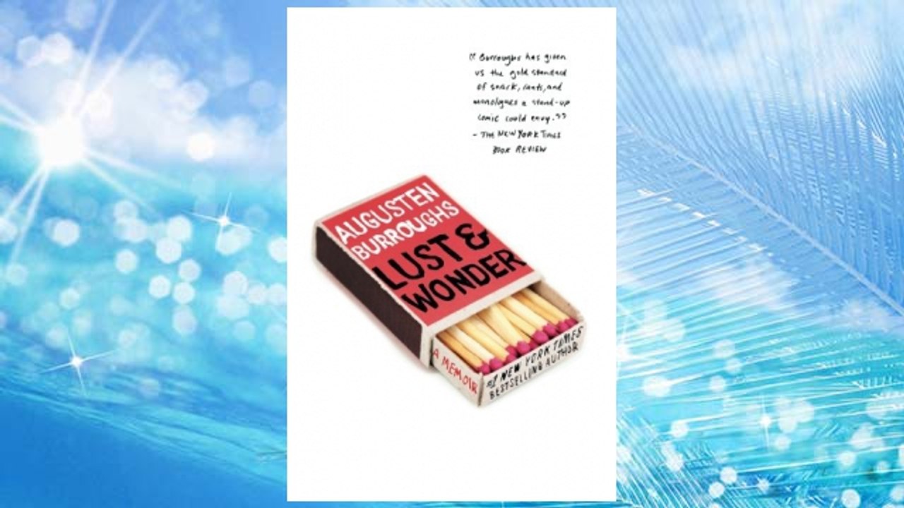 Download PDF Lust & Wonder: A Memoir FREE