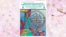 Download PDF Christmas Trios for All: Alto Saxophone- Eb Saxes and Eb Clarinets (Holiday Songs from Around the World) FREE