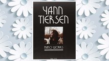 Download PDF Yann Tiersen: Piano Works 1994 - 2003 (piano solo - some w/lyrics, includes 6 songs from Amelie ) FREE