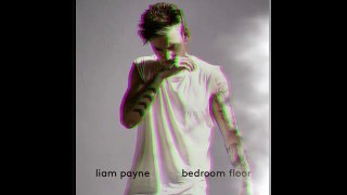 Liam Payne, - Bedroom Floor, Lyric Video