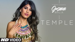 Temple Full Video Song _ Jasmin Walia _ Latest Song 2017